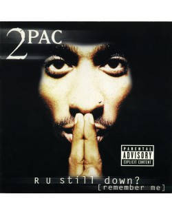 2Pac - R U Still Down? [Remember Me] (2 CD)